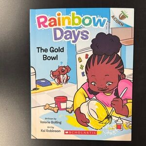 Rainbow Days #2: The Gold Bowl - Scholastic Softcover Children’s Book
